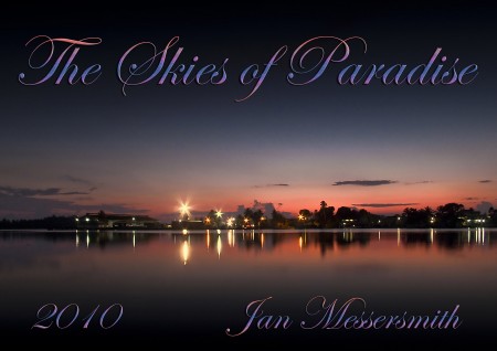 The Skies of Paradise for 2010